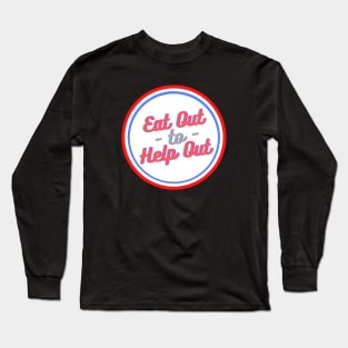 Eat Out To Help Out Retro Style Long Sleeve T-Shirt